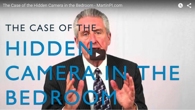 The Case of the Hidden Camera in the Bedroom. Video. Martin Investigative Services. (800) 577-1080