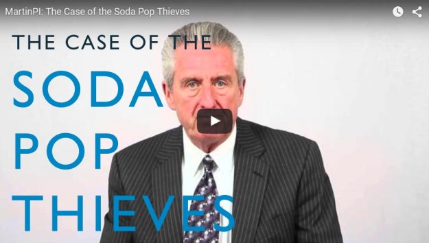 The Case of the Soda Pop Thieves. Video. Martin Investigative Services. (800) 577-1080